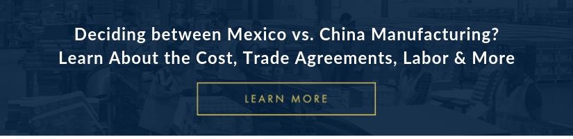 Mexico vs. China Manufacturing